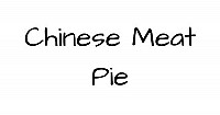 Chinese Meat Pie