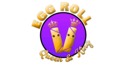 Egg Roll Queen And Kings