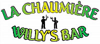La Chaumiere Willy's