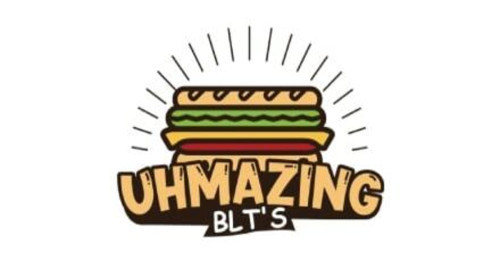 Uhmazing! Blt's