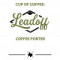 Cup Of Coffee: Leadoff