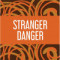 5. Stranger Danger