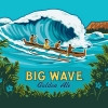 14. Big Wave