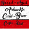 Barrel Aged Arbuckle Cold Brew Coffee Stout