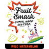 Fruit Smash Super Hard Seltzer, Wild Watermelon