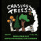 Chasing Trees: Strain 16
