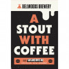 A Stout With Coffee (Feat. Sam James Coffee Bar)