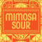 Mimosa Sour