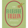 Oude Rhubarbe Tilquin À L'ancienne (2021-2022)