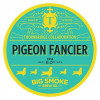 6. Pigeon Fancier