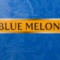 A. Blue Melon