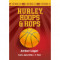 5. Hurley, Hoops, And Hops