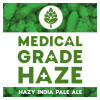 Medical Grade Haze