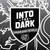 Into The Dark