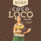 11. Coco Loco