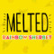 Melted: Rainbow Sherbet