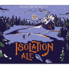 15. Isolation Ale