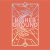 24. Higher Ground