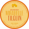 Tilquin Fruit Extravaganza 2024 Mirabelle Tilquin Draft Version