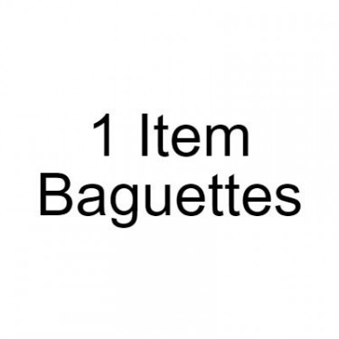 2 Items Baguettes